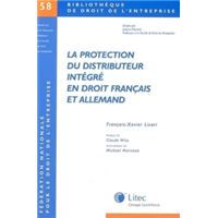 La protection du distributeur integre en droit francais et allemand