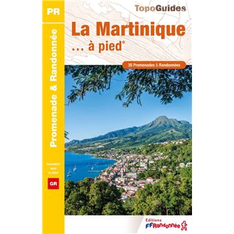 La Martinique à pied - 1