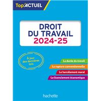 Top'Actuel Droit du travail 2024-2025