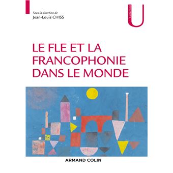 Le FLE et la francophonie dans le monde - 1