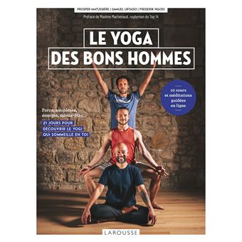 Le yoga des bons hommes - 1