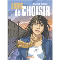 Libre de choisir
