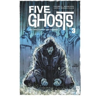 Five Ghosts - Tome 03