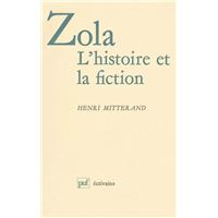 Zola. L'histoire et la fiction