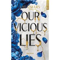 Our Vicious Lies