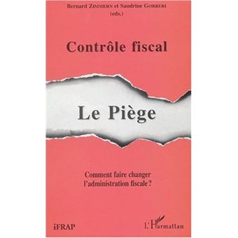 Contrôle fiscal : le piège - 1