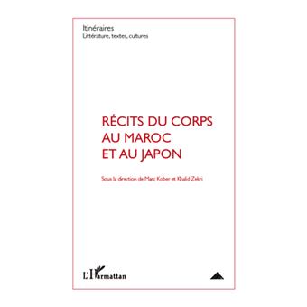 Récits du corps au Maroc et au Japon - 1