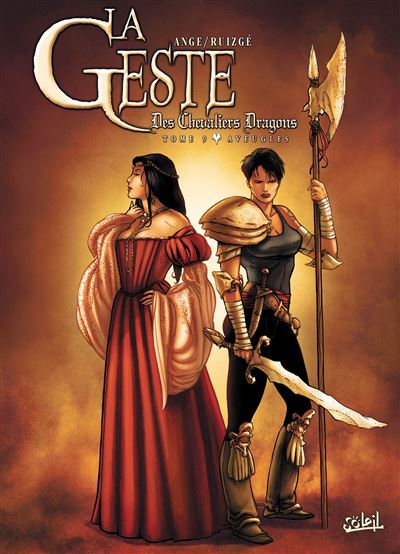 La Geste des Chevaliers Dragons T09 - Aveugles - Ange - Soleil - cartonné - Bande dessinée