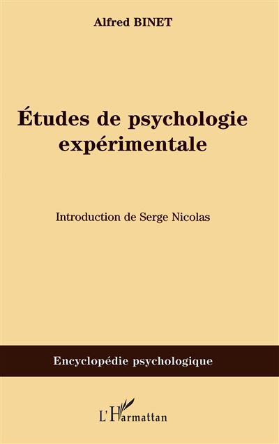 Etudes de psychologie experimentale