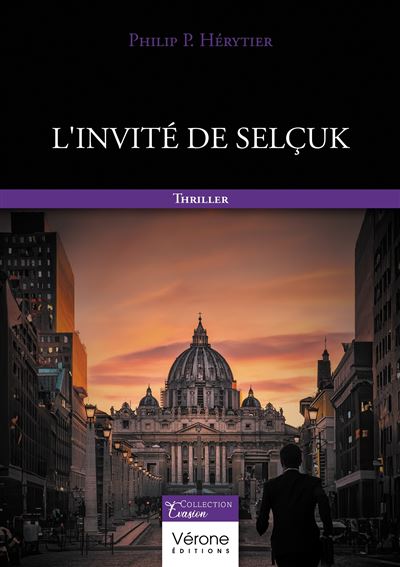 L'invité de Selçuk - Philip P. Hérytier - broché