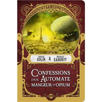 Confessions d'un automate mangeur d'opium - 1