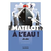 Matelot à l'eau !