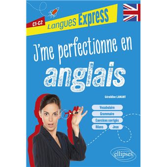 J'me perfectionne en anglais C1-C2