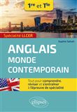 Spécialité LLCER. Anglais monde contemporain 1re et Tle