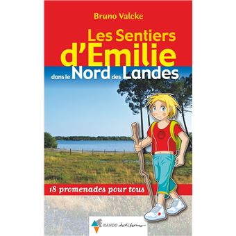 Les Sentiers d'Emilie dans le nord des Landes - 1