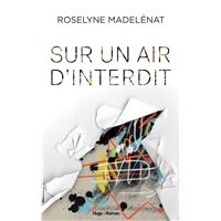 Sur un air d'interdit