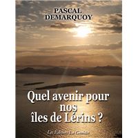 Quel avenir pour nos îles de Lérins ?