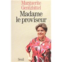 Madame le proviseur