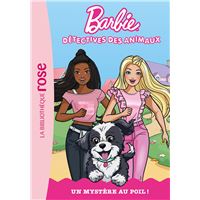 Barbie, détectives des animaux 01 - Un mystère au poil !