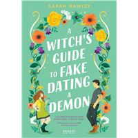 A Witch's Guide to fake dating a demon