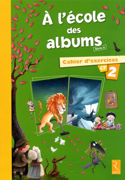 Méthode de lecture : A l'école des albums CP - Série 2 - Sylvie Girard - broché