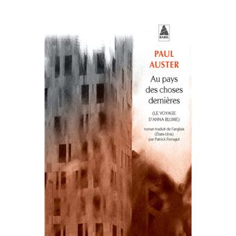 Au pays des choses dernières - 1