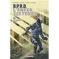 BPRD - L'enfer sur Terre T02 - La Longue Mort