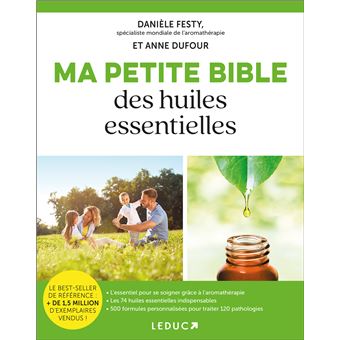 Ma petite bible des huiles essentielles - 1