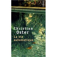 La Vie automatique