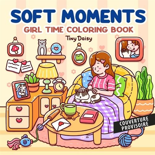 Petits moments cosy : coloriages mignons et cocooning -  Tiny Daisy - Panini Comics - broché - Livre-jeu