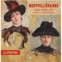 Montpellieraines sans pareilles