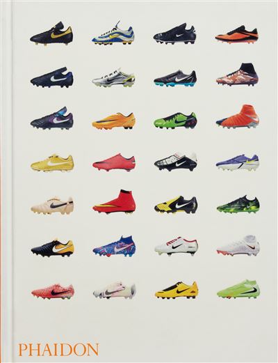 Nike : Chaussures de football - Caleb Azumah Nelson - Phaidon France - relié - Guide