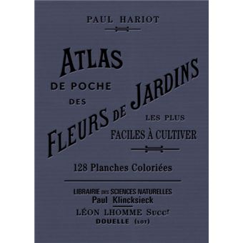 Atlas de poche des fleurs de jardins les plus faciles à cultiver - 1