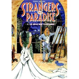 Strangers in paradise - Strangers in paradise, Tome 1 T01 - 1