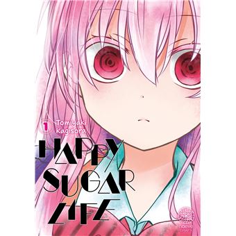 Happy Sugar Life - Happy Sugar Life - Tome 01 - 1