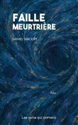 Faille meurtriere