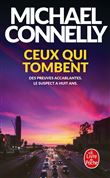 Une Enquête De Harry Bosch - Ceux qui tombent