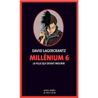 Millénium 6 - La fille qui devait mourir