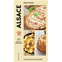 Les recettes de nos régions : Alsace