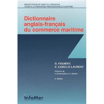 Dictionnaire Anglais-Francais du Commerce maritime - 1