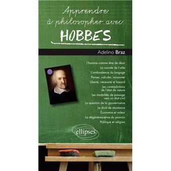 Apprendre à philosopher avec Hobbes - 1