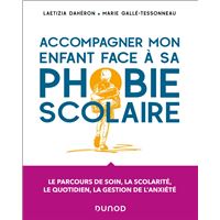 Accompagner mon enfant face à sa phobie scolaire