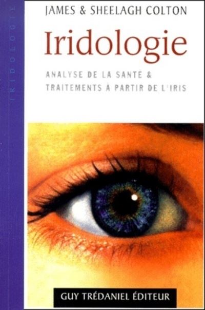 Iridologie - Analyse de la santé & traitements à partir de l'iris