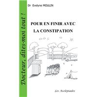 Pour en finir avec la constipation