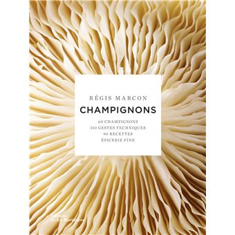 Champignons nouvelle édition - relié - Régis Marcon - Achat Livre