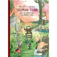 Truman Toad and the Quest for the Perfect Hug