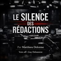 Le Silence des Rédactions
