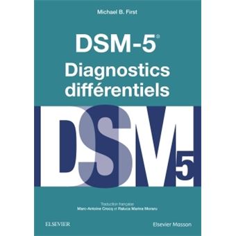 DSM-5 - Diagnostics Différentiels - 1