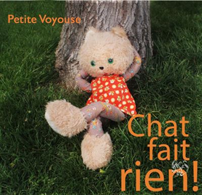 Chat fait rien ! - Séverine Thevenet - cartonné
