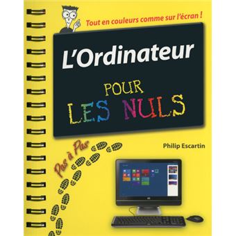 Pour Les Nuls - L'ordinateur pas a pas pour les nuls - 1